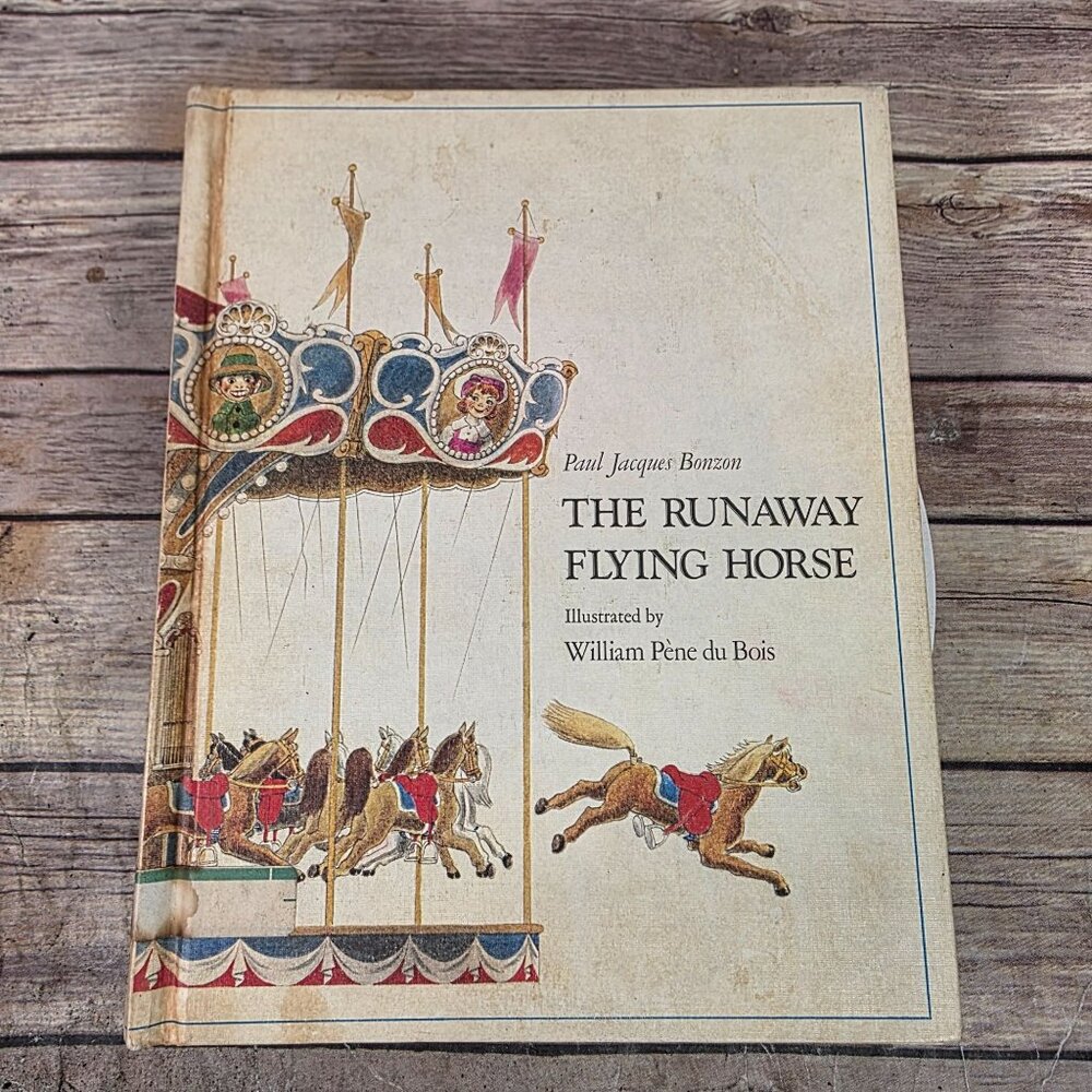The Runaway Flying Horse Hardcover Book By Paul Jacques Bonzon 1976 Illustrated